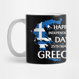 Greece 203rd Independence Day Greek Pride Greece Flag Mug